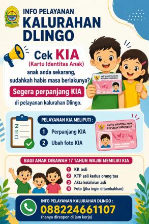 KALURAHAN DLINGO INGATKAN WARGA SEGERA PERPANJANG KARTU IDENTITAS ANAK (KIA)