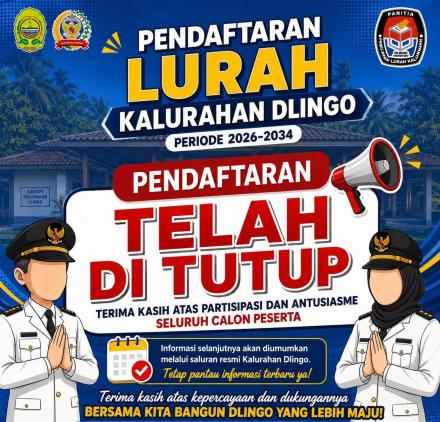 PENDAFTARAN BAKAL CALON LURAH KALURAHAN DLINGO RESMI DITUTUP, TIGA CALON TELAH MENDAFTARKAN DIRI