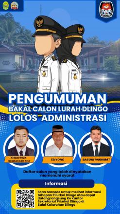 PENGUMUMAN 3 CALON LOLOS ADMINISTRASI BAKAL CALON LURAH DLINGO